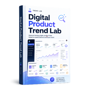 Digital Product Ideas & Niche Research Guide